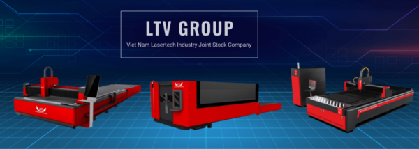 Máy cắt Laser Fiber - LTV Group - Công Ty Cổ Phần Tập Đoàn LTV